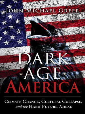 cover image of Dark Age America